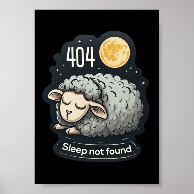 404 Sleep Not Found - Cute Cartoon Sheep Poster (Front)