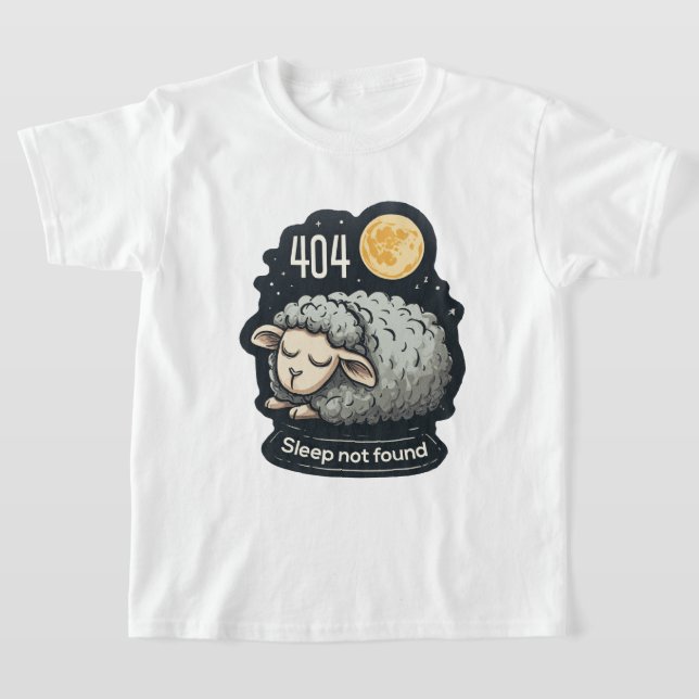 404 Sleep Not Found - Cute Cartoon Sheep T-Shirt (Laydown)
