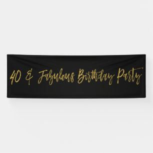 40 and Fabulous Birthday Banner