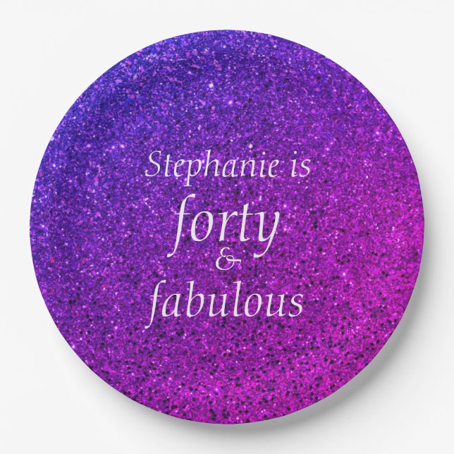 40 And Fabulous Birthday Pink Purple Glitter Cool Paper Plate (Front)