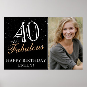 40 and Fabulous Black 40th Birthday Party Photo Poster