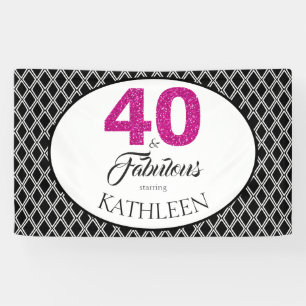 40 and Fabulous Custom 40th Birthday Banner