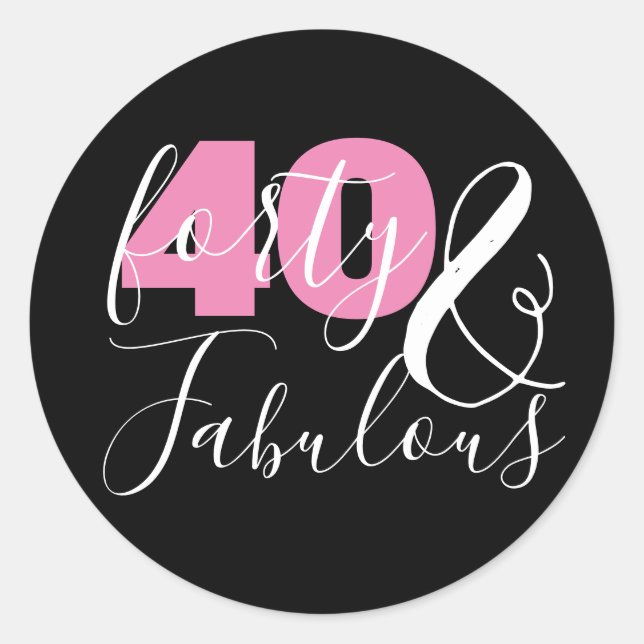 40 And Fabulous Elegant 40th Birthday Party Classic Round Sticker (Front)