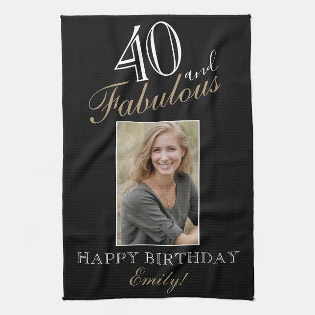 40 and Fabulous Elegant 40th Birthday Photo Tea Towel (Vertical)