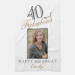 40 and Fabulous Elegant 40th Birthday Photo Tea Towel