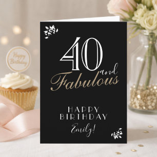 40 and Fabulous Elegant Black 40th Birthday Card