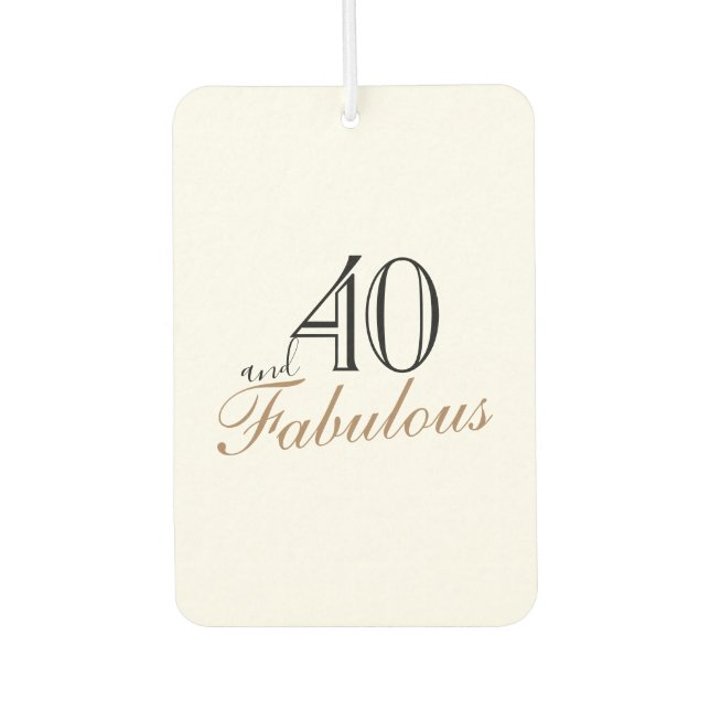 40 and Fabulous Elegant Script Birthday Photo Car Air Freshener (Front)