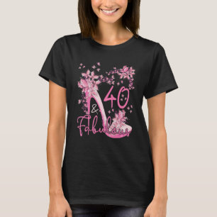 40 And Fabulous Floral Butterflies High Heels 40th T-Shirt