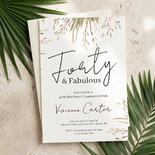 40 and Fabulous Floral Watercolor 40th Birthday Invitation