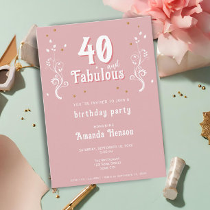 40 and Fabulous Foliage Pink 40th Birthday  Invitation