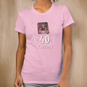 40 and Fabulous Foliage Pink Photo 40th Birthday T-Shirt