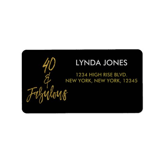 40 and Fabulous Gold Foil Birthday Address Label