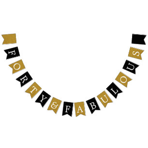40 and Fabulous Gold Foil Birthday Banner
