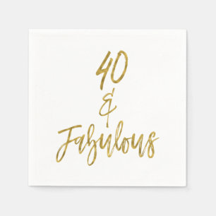 40 and Fabulous Gold Foil Birthday Napkins