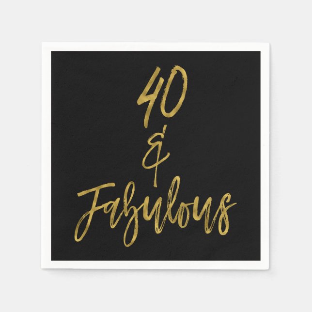 40 and Fabulous Gold Foil Birthday Napkins (Front)