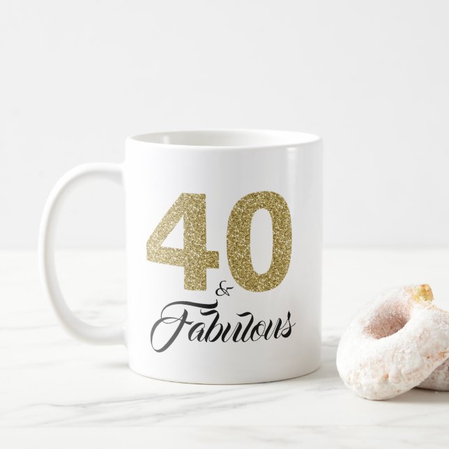 40 and Fabulous Gold Glitter 40th Birthday Coffee Mug (With Donut)