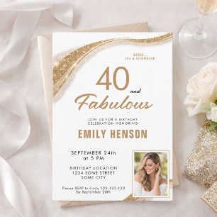 40 and Fabulous Gold Glitter 40th Birthday Invitation