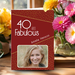 40 and Fabulous Gold Glitter Photo 40th Birthday Card
