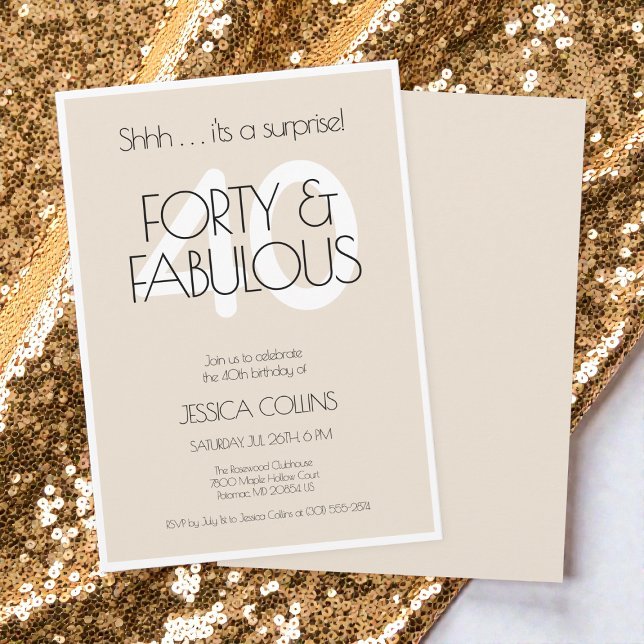 40 and Fabulous Modern Beige Forty Birthday Party Invitation (40 and Fabulous Modern Beige Forty Birthday Party Invitation)