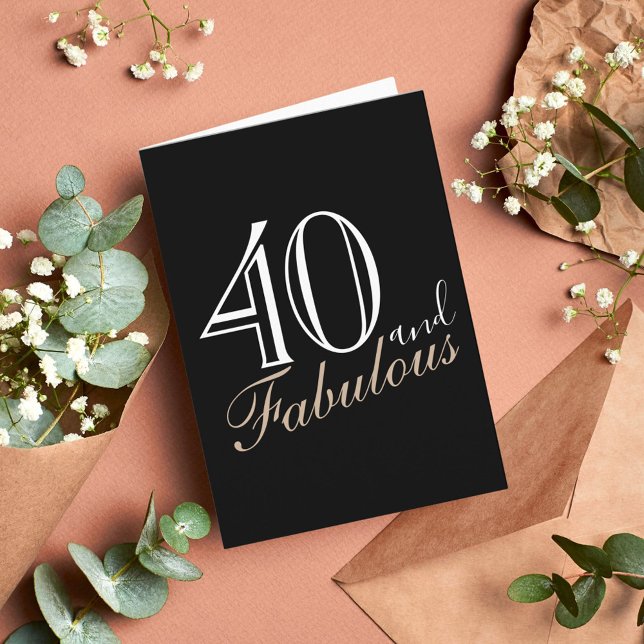 40 and Fabulous Modern Script Black 40 Birthday Card (Creator Uploaded)