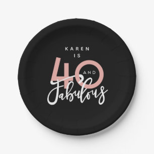 40 and fabulous  paper plate