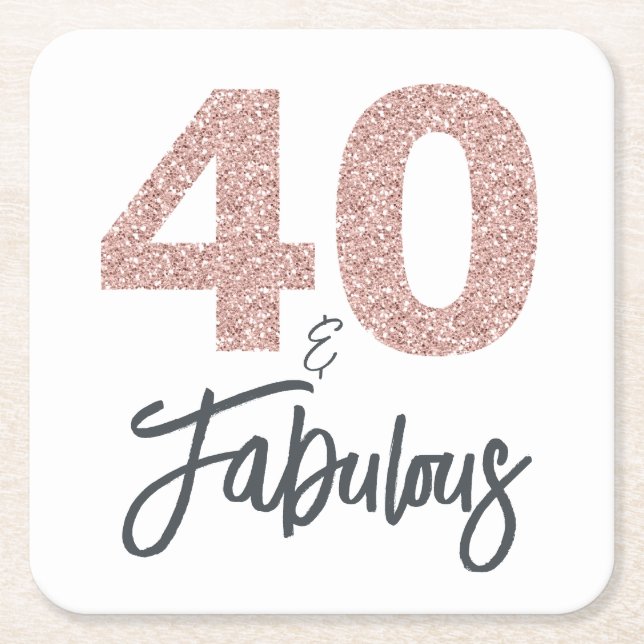 40 and Fabulous Pink Glitter Birthday Party Square Paper Coaster (Front)