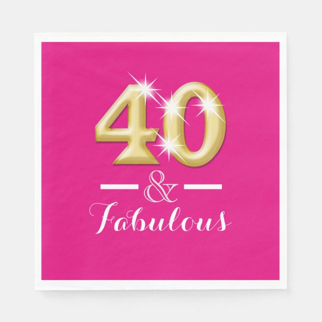 40 and fabulous pink gold birthday napkin (Front)