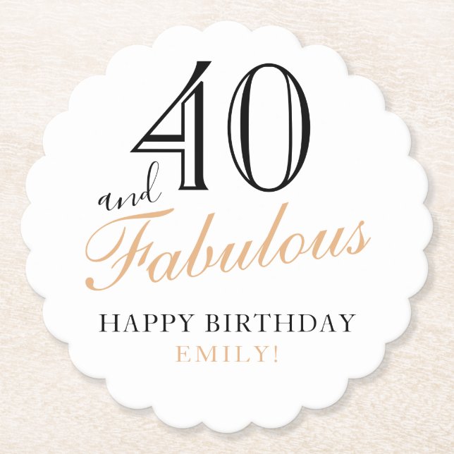 40 and Fabulous Quote Elegant 40th Birthday Paper Coaster (Front)