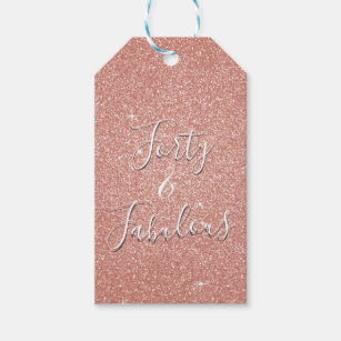 40 and Fabulous Rose Gold Blush Pink Glitter Gift Tags