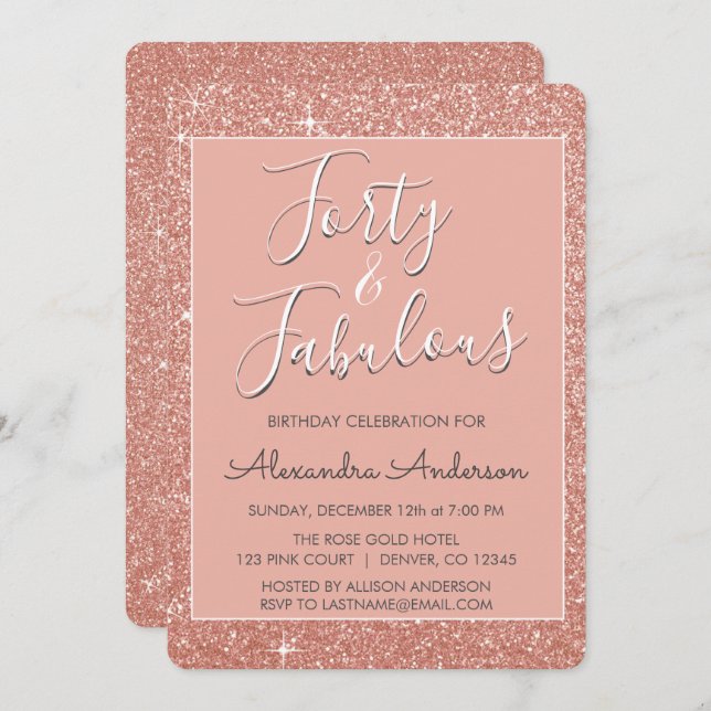 40 and Fabulous Rose Gold Blush Pink Glitter Invitation (Front/Back)