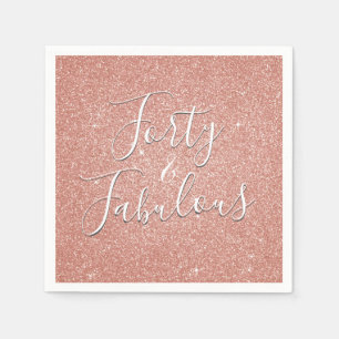 40 and Fabulous Rose Gold Blush Pink Glitter Napkin