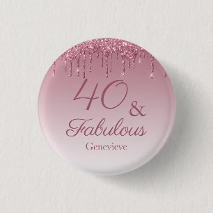 40 and Fabulous Rose Gold Pink Dripping Glitter 3 Cm Round Badge
