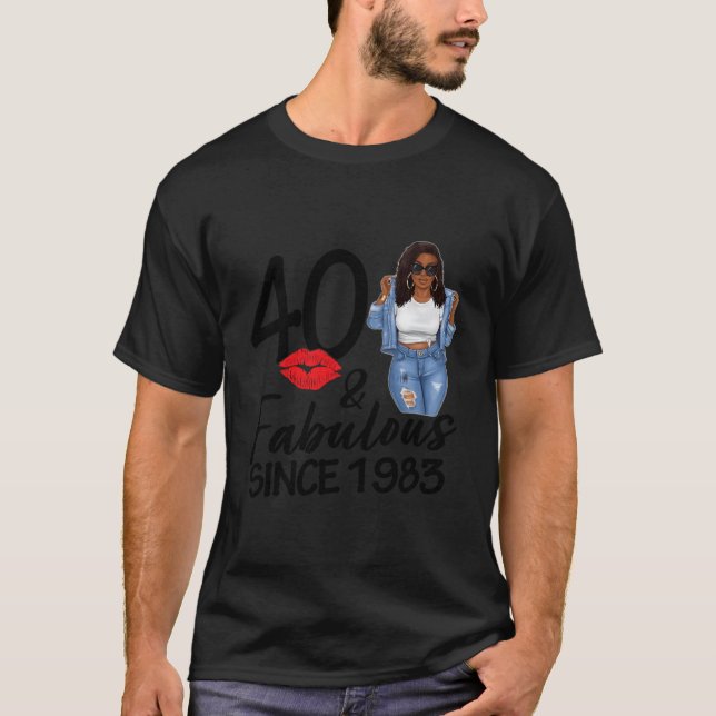 40 And Fabulous Since 1983 40Th Birthday Afro Blac T-Shirt (Front)