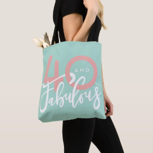 40 and fabulous tote bag