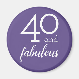 40 and Fabulous   Violet and White Typography Magnet