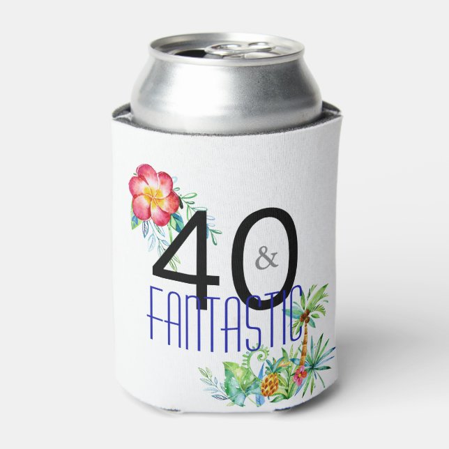 40 and Fantastic Tropical 40th Birthday Party Can Cooler (Can Front)