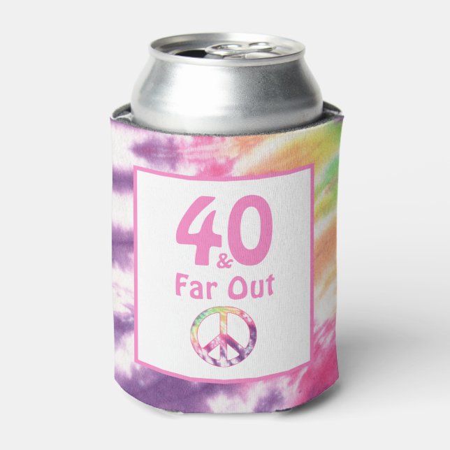 40 and Far Out Cool Groovy Tie Dye 40th Birthday Can Cooler (Can Front)