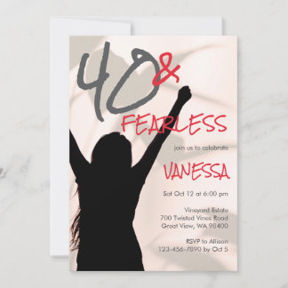 40 and Fearless Edgy Name Font 40th Birthday Invitation