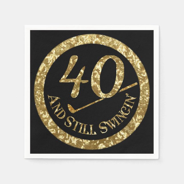 40 And Still Swingin' Napkin (Front)