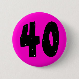 40 birthday button