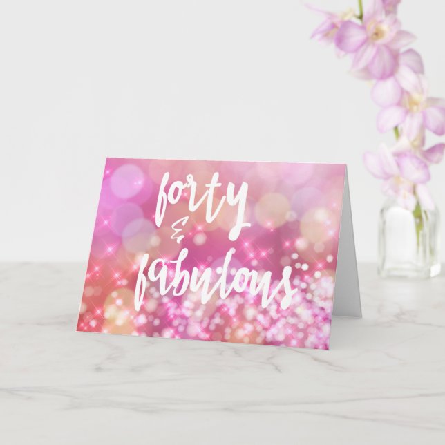 40 & Fabulous, 40th Birthday Glamour Bokeh Card (Orchid)