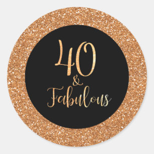 40 & Fabulous Birthday Black Gold Glitter Classic Round Sticker