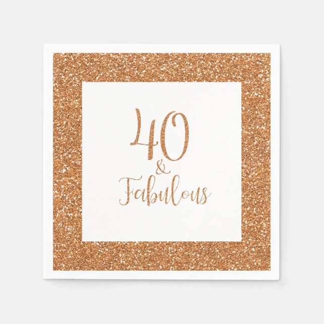 40 & Fabulous Birthday Gold Glitter Napkin (Front)