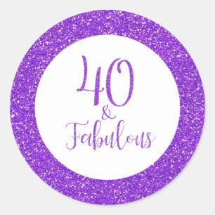 40 & Fabulous Birthday Purple Glitter Classic Round Sticker