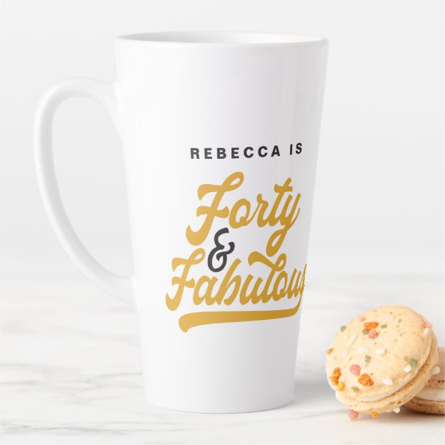 40 & fabulous birthday retro vintage script latte mug (In Situ)