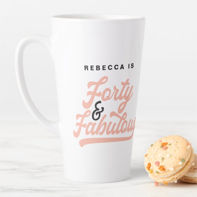 40 & fabulous birthday retro vintage script latte mug (In Situ)