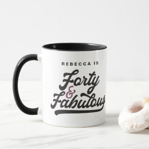 40 & fabulous birthday retro vintage script mug