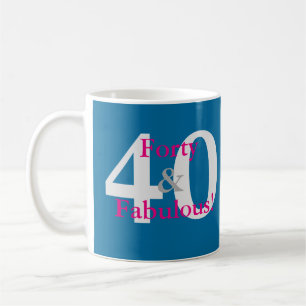 40 & Fabulous! Fun Personal Birthday Blue Hot Pink Coffee Mug
