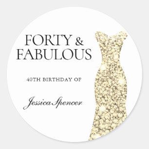 40 & Fabulous Gold Glitter Dress 40th Birthday Classic Round Sticker