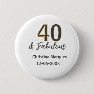 40 & fabulous gray yellow birthday calligraphy  6 cm round badge